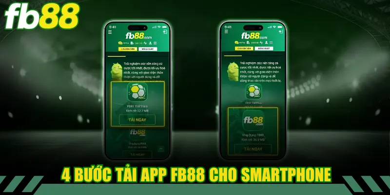 4 bước tải app FB88 cho smartphone