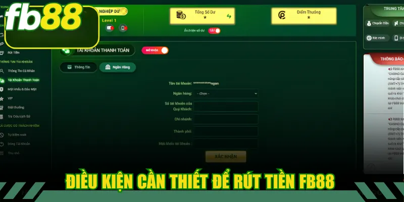 Điều kiện cần thiết để rút tiền FB88