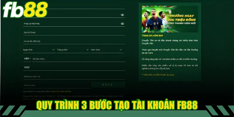 Quy trình 3 bước tạo tài khoản FB88