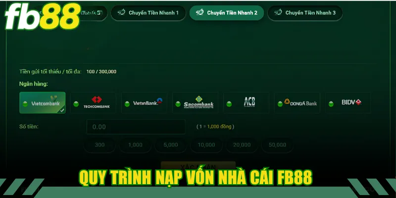 Quy trình nạp vốn nhà cái FB88