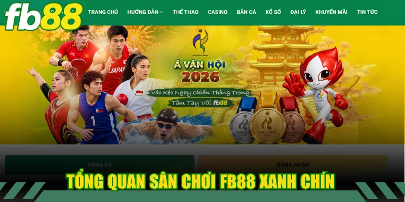 Tổng quan sân chơi FB88 xanh chín
